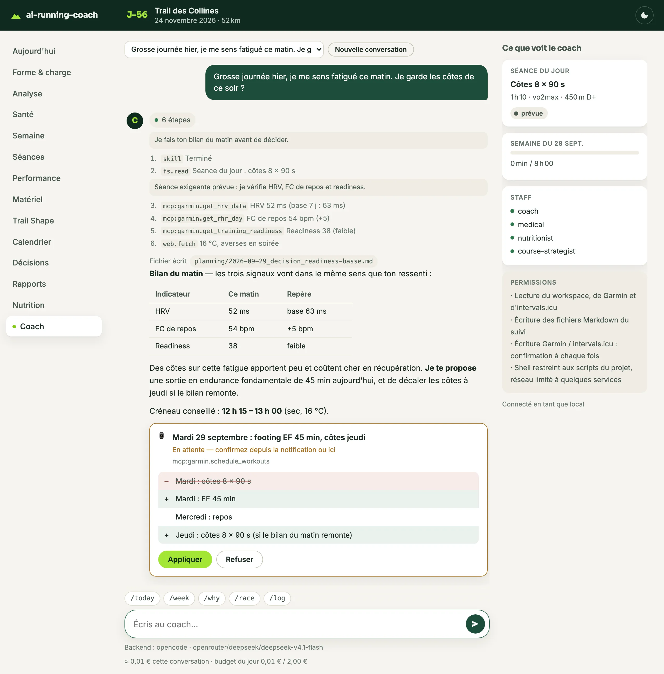 Trace dépliée : les commentaires du coach entre les étapes numérotées (compétence, lecture du plan, HRV, FC de repos, readiness, météo)